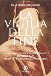 La vigilia della fine