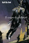 Il Corpo di Ghiaccio