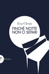 Finch notte non ci separi