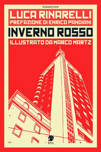 Clicca per leggere la scheda editoriale di Inverno Rosso di Luca Rinarelli