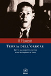 Teoria dell'orrore. Tutti gli scritti critici