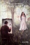 Simona Cremonini - Il pittore delle fate