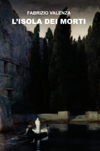 Clicca per leggere la scheda editoriale di L'isola dei morti di Fabrizio Valenza