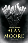 Nuovo libro Illuminations di Alan Moore