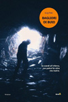 Nuovo libro Bagliori di Buio di Luigi Fabi