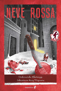 Clicca per leggere la scheda editoriale di Neve rossa di Ferdinando Albertazzi e Sebastiano Ruiz Mignone