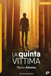 Marco Attena - La quinta vittima