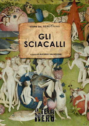 La copertina dell'ebook gratis Gli Sciacalli (Storie dal NeroPremio)