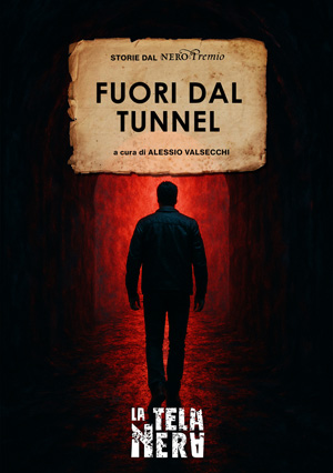 La copertina dell'ebook gratis Fuori dal tunnel (Storie dal NeroPremio)