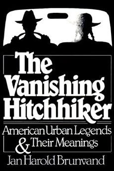La copertina del libro The vanishing hitchhiker  American urban legends & their meanings